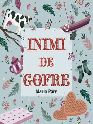 cover image of Inimi de gofre